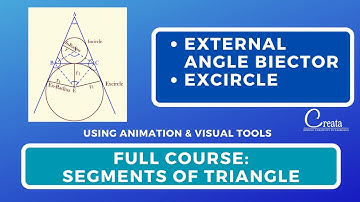 External Angle Bisector & Excircle | Course - Segment of Triangles | Creata Classes