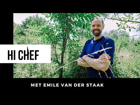 Hi Chef #5 - Emile van der Staak | Botanische Gastronomie