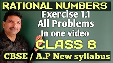 CLASS 8/RATIONAL NUMBERS/EXERCISE 1.1/CBSE/AP NEW SYLLABUS