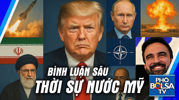 BÌNH LUẬN SÂU: TT Trump nói gì tại NATO; Israel vs. Iran; Bằng chứng TQ can thiệp bầu cử Mỹ...