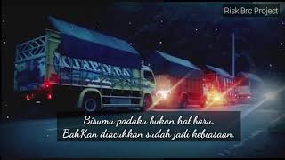 Story Wa lagu Aku akan menunggu kasihmu dikota ini|Versi Truck