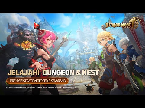 Dragon Nest 2: Evolution| JELAJAHI DUNGEON & NEST