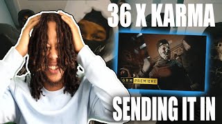 36 x Karma - Sending It In [Music Video] | GRM Daily REACTION