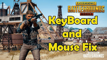 How To Fix Key Board and Mouse not Working In Tencent Emulator After The Update in PUBG Mobile