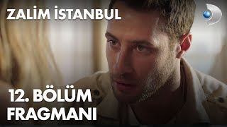 Zalim İstanbul 12. Bölüm Fragmanı