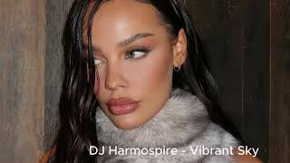 Download Lagu DJ Harmospire - Vibrant Sky Exclusive 2025 MP3 Download Lagu DJ Harmospire - Vibrant Sky Exclusive 2025 MP3