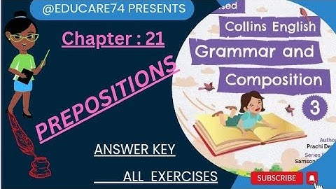 3rd Chapter 21 Prepositions Class 3rd Collins English Grammr n Composition.