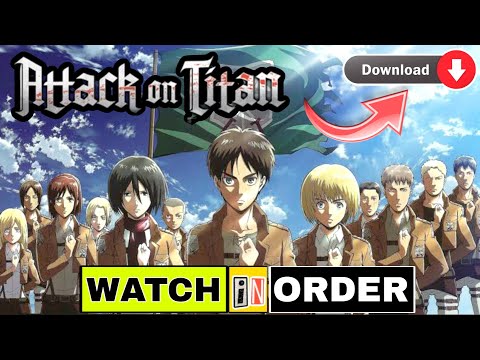 Attack On Titan All Seasons List || Aot All Episodes List || Watch In Order Attack On Titan