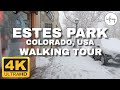 4k estes park colorado usa icfrey explores walking tour 