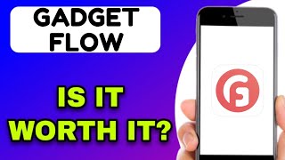 GADGET FLOW MOBILE APP REVIEW - IS IT WORTH IT? (EXPLAINED) screenshot 1