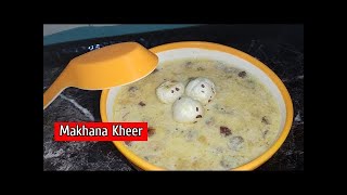 Makhana kheer recipe in hindi, Makhane ki kheer banane ki vidhi, Makhane ki kheer navratri 2020