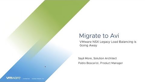 VMware NSX Legacy Load Balancing is Going Away – Migrate to Avi