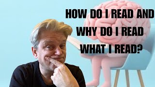 How Do I Read and Why Do I Read what I Read #booktube #reading #books