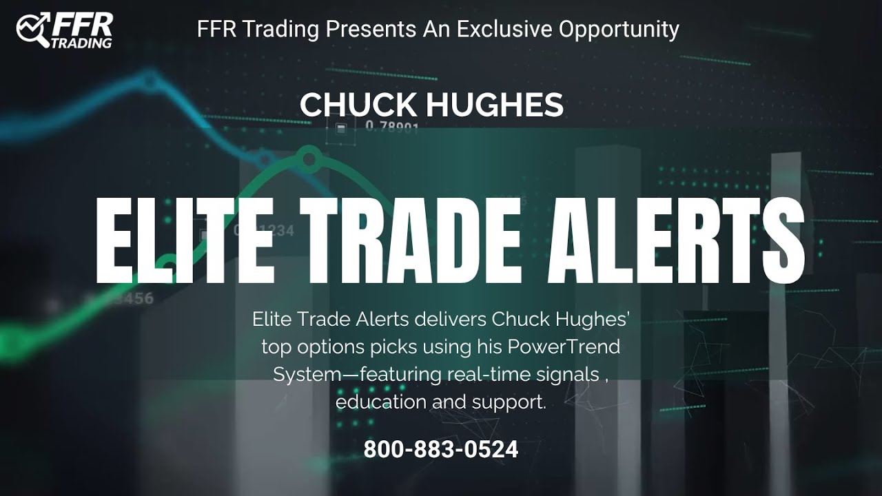 🎯 Chuck Hughes Elite Trade Alerts Explained (Full Breakdown)