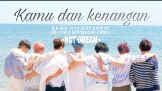 {FMV} NCT DREAM-Kamu dan kenangan