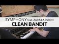 Clean Bandit - Symphony feat. Zara Larsson | Piano Cover + Sheet Music