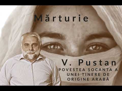 VLADIMIR PUSTAN l TÂNĂRA DE ORIGINE ARABĂ l MĂRTURIE ȘOCANTĂ