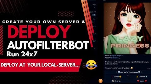 🤩Deploy AutoFilterBot on your local server | Create your own server for telegram bot deployment