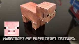 Minecraft Papercraft Tutorial | Pig