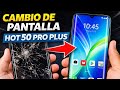 Como desarmar Infinix Hot 50 Pro + cambio de pantalla