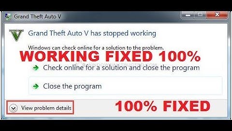 ✅✅How to solve gta5 has stopped working 2020