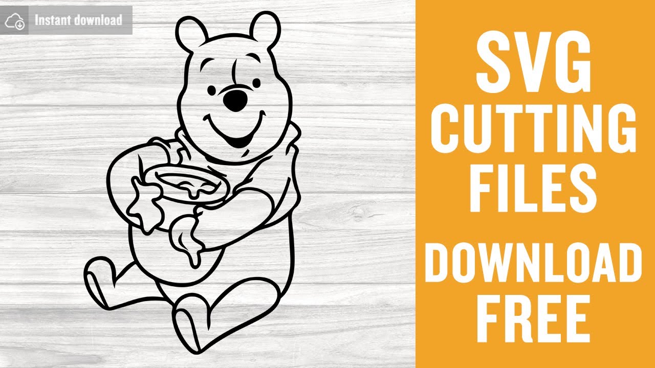 Winnie The Pooh Svg Free Cutting Files for Silhouette Cameo Instant