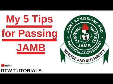 My 5 Tips for Passing JAMB UTME
