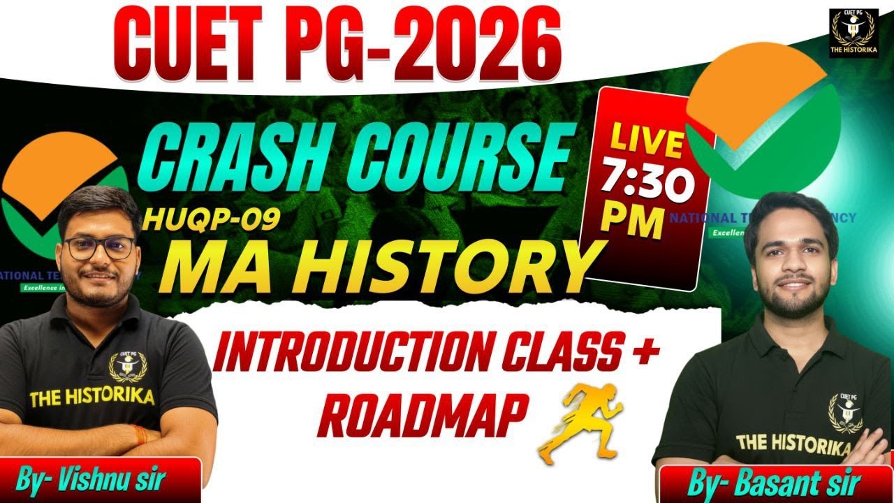 CUET PG 2026 HISTORY HUQP09 | Crash Course And Complete Roadmap For ...