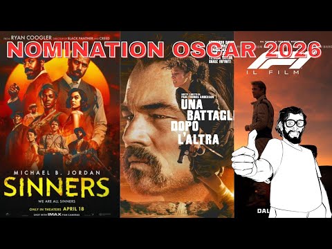 Video Nomination Oscar 2026: Contento per Sinners, Ma F1 no cacchio!