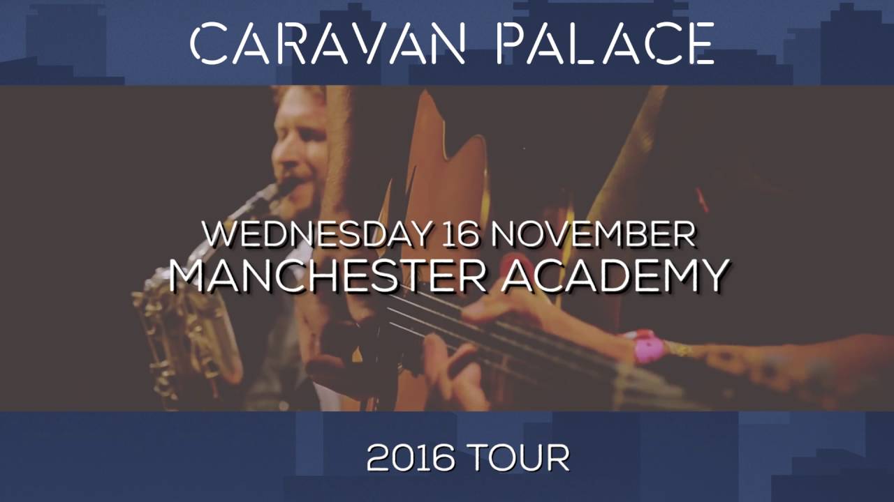 caravan palace tour connecticut