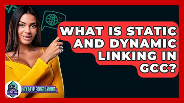 What Is Static And Dynamic Linking In GCC? - Next LVL Programming