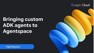 Download Lagu Bringing Custom ADK Agents to Agentspace MP3 Download Lagu Bringing Custom ADK Agents to Agentspace MP3