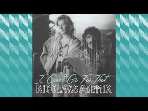 Hall & Oates |  I Can't Go For That (NICOLAAS Remix)