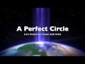 A Perfect Circle - Live Featuring Stone And Echo (LIVE) Full Album HD