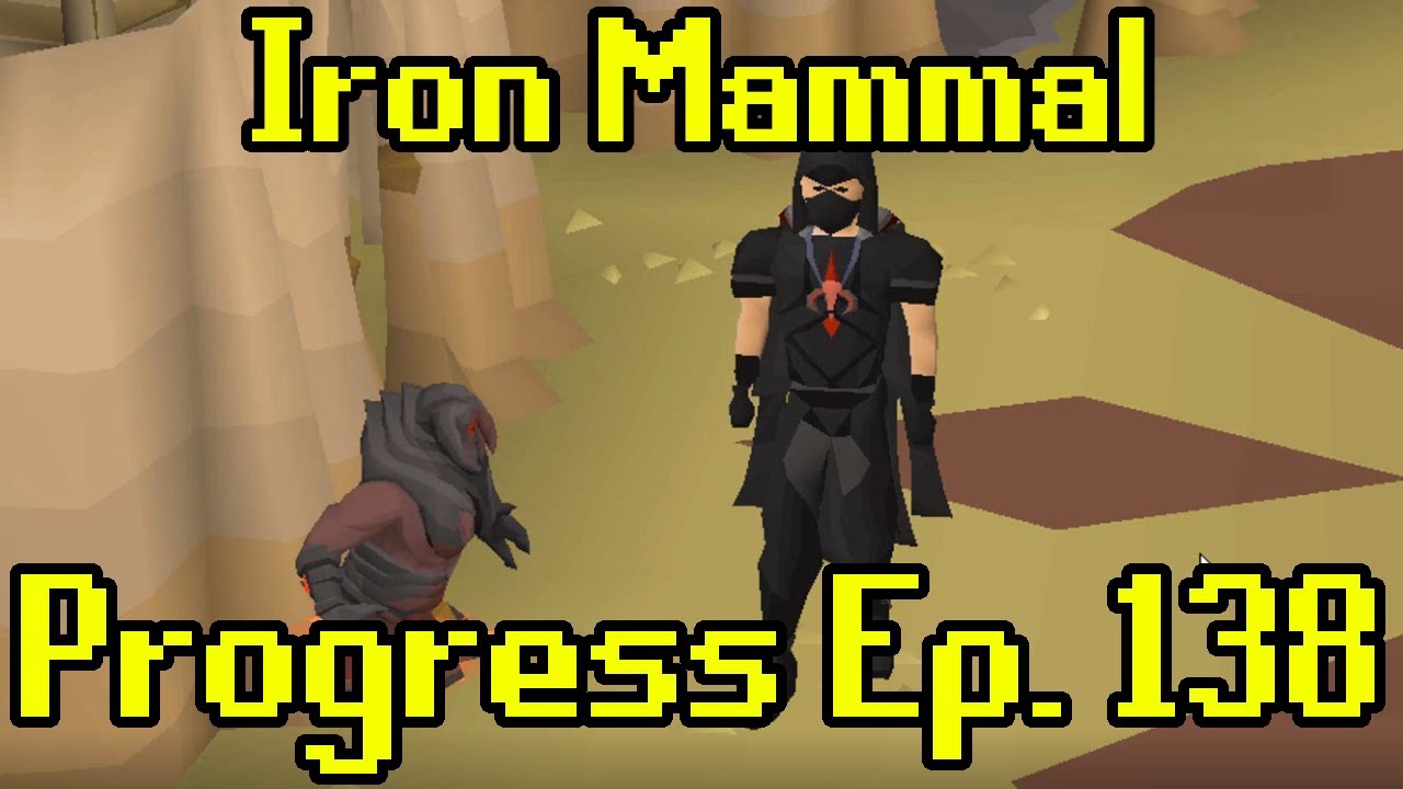OSRS 2007 Iron Man Progress Ep. 138 Iron Mammal YouTube