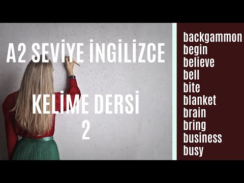 A2 Seviye İngilizce Kelime Dersi 2 | En Çok Kullanılan İngilizce Kelimeler