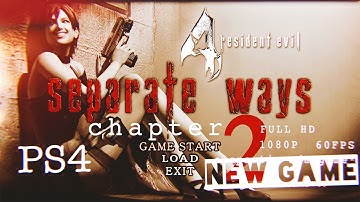 Resident Evil 4 (PS4) : SEPARATE WAYS Chapter 2 No Damage Full Gameplay Walkthrough HD [1080P 60FPS]