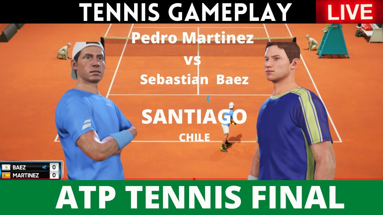🔴 LIVE ATP Tennis Final Sebastian Baez Vs Pedro Martinez Gameplay 1080P