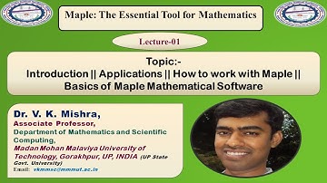 Introduction || Applications || How to work with Maple || Basics of Maple Mathematical Software