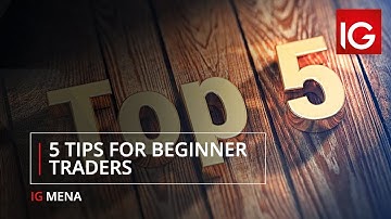 5 Tips for Beginner Traders