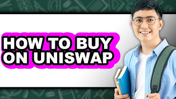 How to Buy on Uniswap (Full Guide)