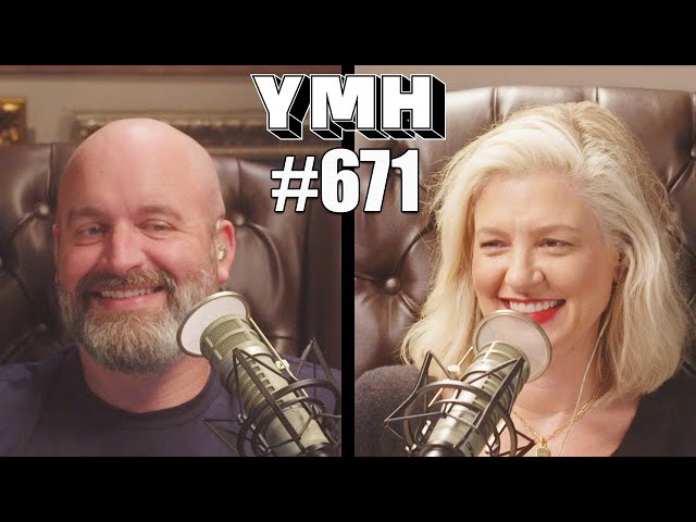 Your Mom's House Podcast - Ep.671