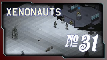 Xenonauts - Stream 4, part 8 (Tank is Friend)