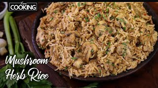Mushroom Herb Rice | Mushroom Rice Recipe | One Pot Meals | Easy Lunch Recipes | Mushroom Recipes
