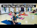 Morning Yoga Flow Series With Leg 🦵 Stretching #yoga #vietnam #body