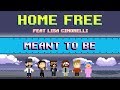 Florida Georgia Line ft Bebe Rexha - Meant to Be (Feat. Lisa Cimorelli) (Home Free Cover)