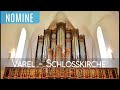 Varel schlosskirche js bach allein gott in der hh sei ehr bwv 676  thomas meyerbauer