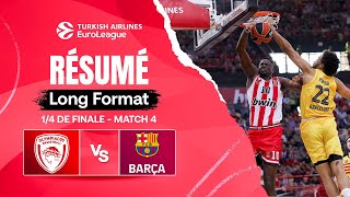 Y AURATIL UN MATCH 5 ?  Olympiacós vs Barcelone  EuroLeague 1/4 de finale match 4