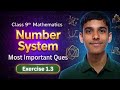 Class 9 Maths Number System 🔥 | Most Important Questions | Exercise 1.3