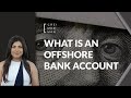 📢💳 Banking guide: What is an Offshore Bank Account?